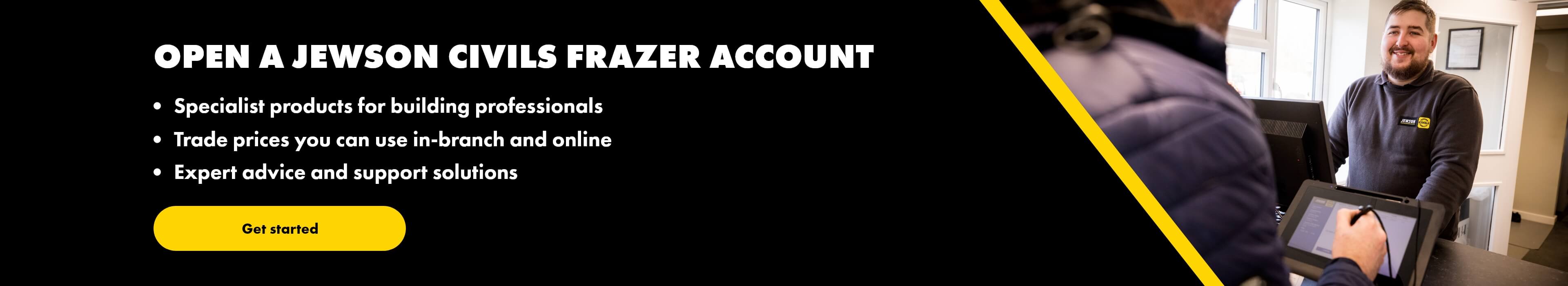 Open a Jewson Civils Frazer account